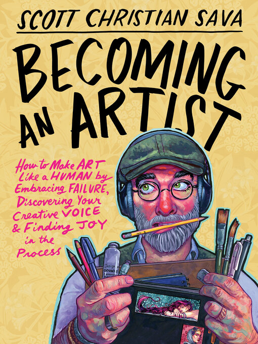 Title details for Becoming an Artist by Scott Christian Sava - Wait list